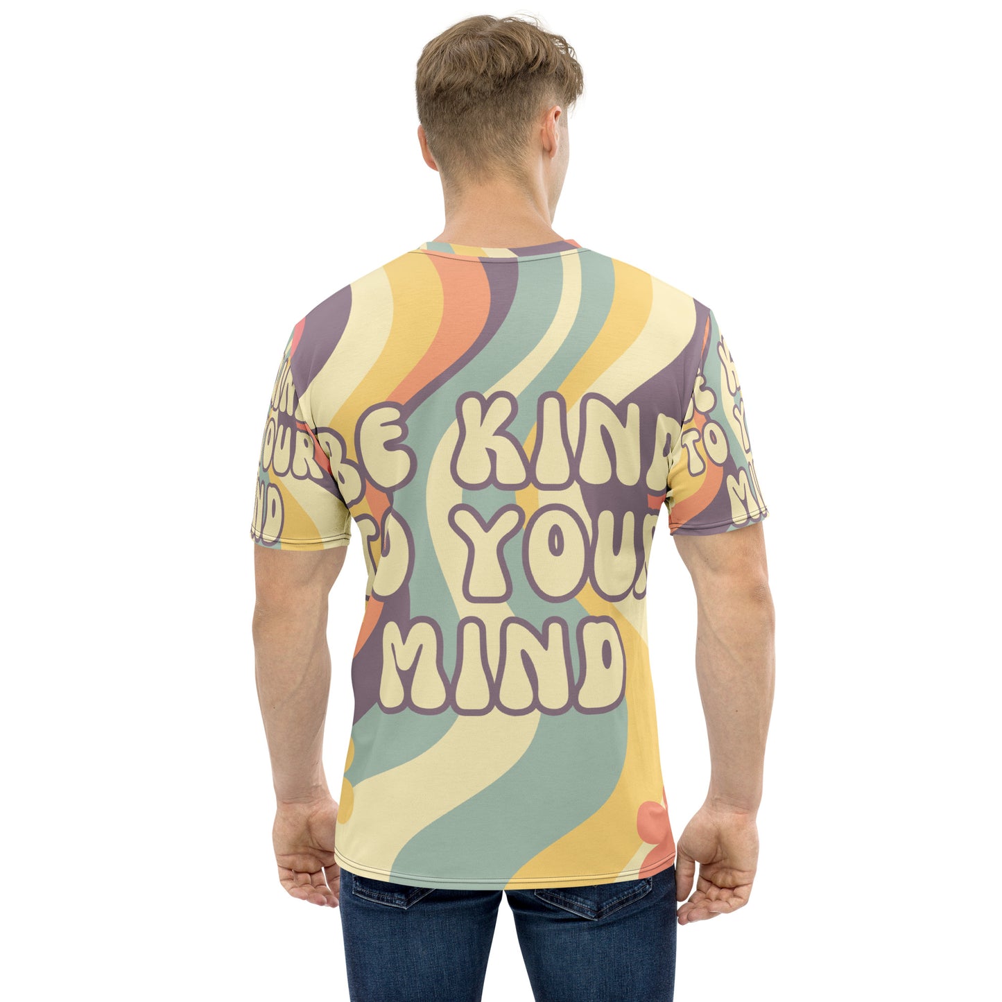 Be Kind to your Mined Men's t-shirt